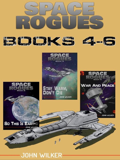 Title details for Space Rogues by John Wilker - Available